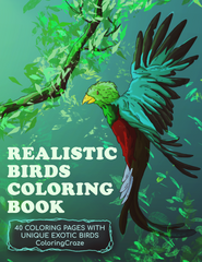 Realistic Birds Coloring Book: 40 Coloring Pages With Unique Exotic Birds