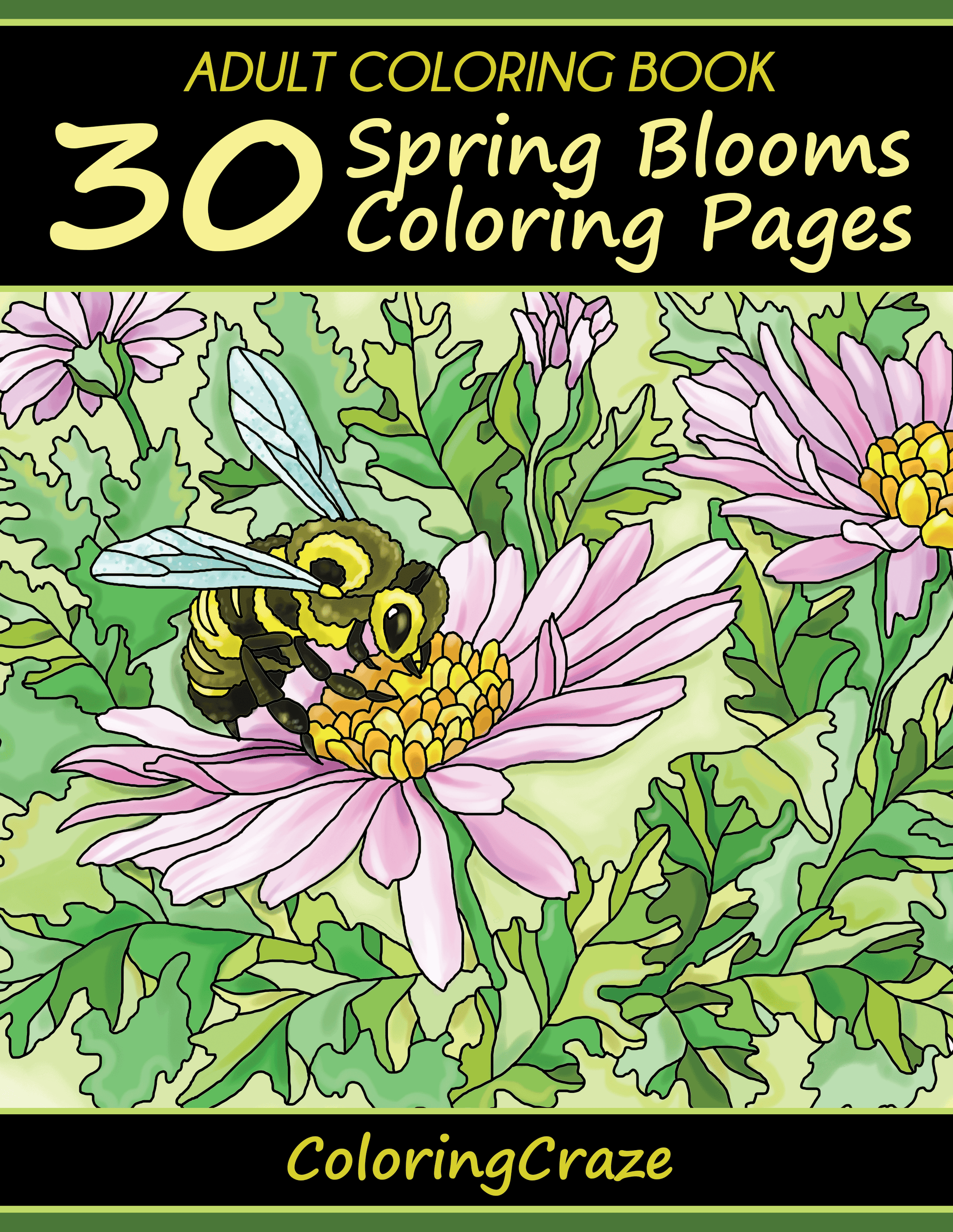 Adult Coloring Book: 30 Spring Blooms Coloring Pages - Front Cover